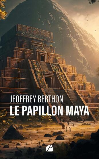 Couverture du livre « Le papillon Maya » de Jeoffrey Berthon aux éditions Editions Du Panthéon