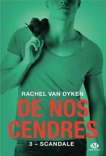 Couverture du livre « De nos cendres, t3 : scandale (edition canada) » de Rachel Van Dyken aux éditions Hauteville