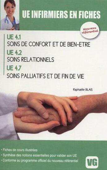 Couverture du livre « UE INFIRMIERS EN FICHES SOINS PALLIATIFS-RELATIONNELS » de Raphaelle Blais aux éditions Vernazobres Grego