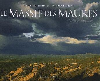 Couverture du livre « Massif des Maures » de Pierre Nembrini aux éditions Equinoxe