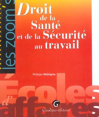 Couverture du livre « Droit de la sante et de la securite au travail » de Malingrey P. aux éditions Gualino