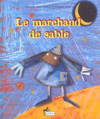 Couverture du livre « Marchand De Sable » de Dany Aubert-Stein aux éditions Le Sablier