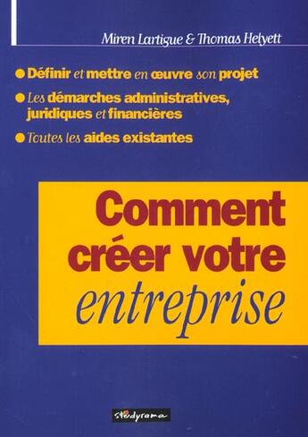 Couverture du livre « Comment creer votre entreprise ? » de Miren Lartigue aux éditions Studyrama