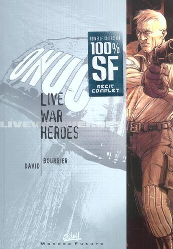 Couverture du livre « Live war heroes » de Eric Bourgier et David Fabrice aux éditions Soleil