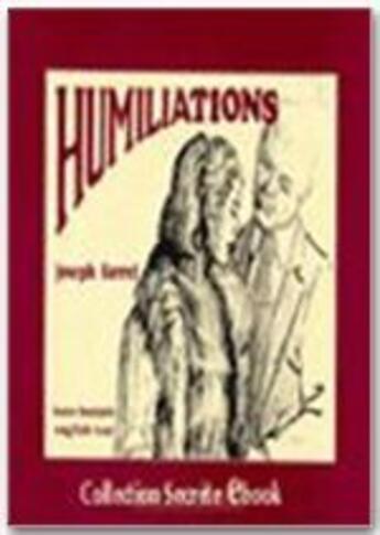 Couverture du livre « Humiliations » de Joseph Farrel aux éditions Dominique Leroy
