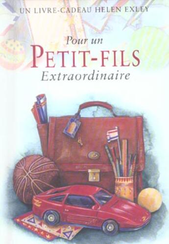 Couverture du livre « Pour un petit fils extraordinaire nlle edition » de Exley H aux éditions Exley