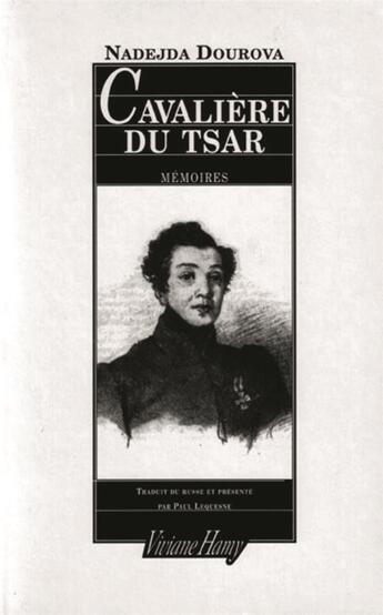 Couverture du livre « Cavalière du tsar » de Nadejda Dourova aux éditions Viviane Hamy