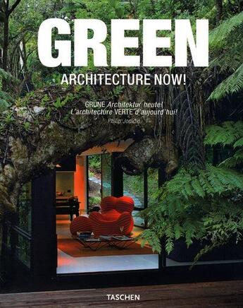 Couverture du livre « Architecture now ! green » de Philip Jodidio aux éditions Taschen