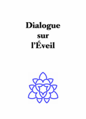 Couverture du livre « Dialogue sur l'éveil ; communion avec le christ » de Tom Carpenter aux éditions Vesica Piscis