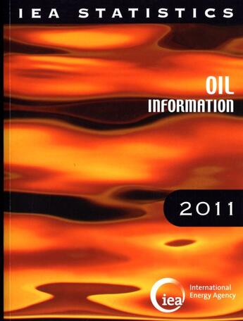 Couverture du livre « Oil information 2011 » de Ocde aux éditions Ocde