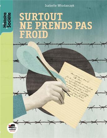 Couverture du livre « Surtout ne prends pas froid » de Isabelle Wlodarczyk aux éditions Oskar