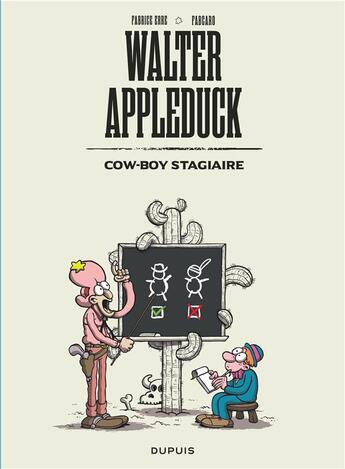 Couverture du livre « Walter Appleduck Tome 1 : cow-boy stagiaire » de Fabcaro et Fabrice Erre aux éditions Dupuis