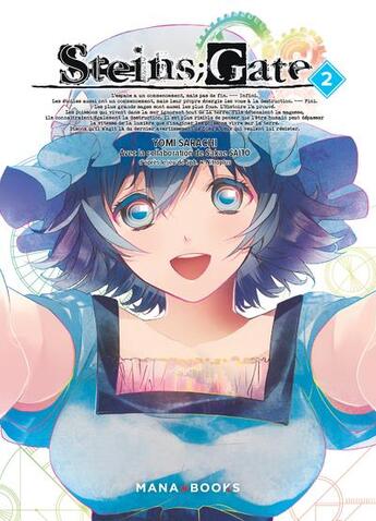 Couverture du livre « Steins gate Tome 2 » de Yomi Sarachi aux éditions Mana Books