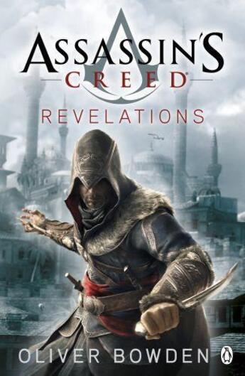 Couverture du livre « Assassin's Creed: Revelations » de Oliver Bowden aux éditions Penguin Books Ltd Digital