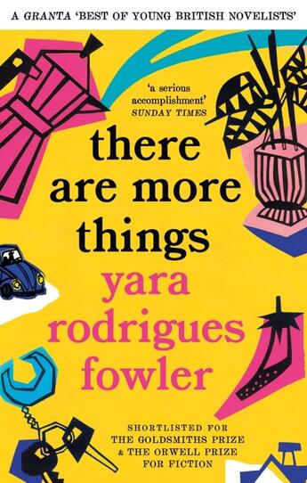 Couverture du livre « THERE ARE MORE THINGS - GRANTA BEST OF YOUNG BRITISH NOVELISTS 2023 » de Yara Rodrigues Fowler aux éditions Abacus