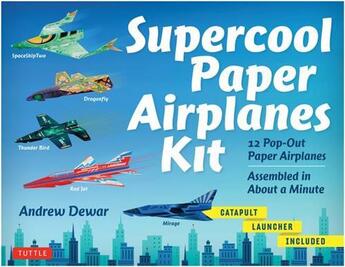 Couverture du livre « Supercool paper airplanes kit » de  aux éditions Tuttle