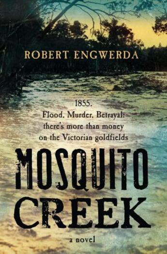 Couverture du livre « Mosquito Creek » de Engwerda Robert aux éditions Penguin Books Ltd Digital