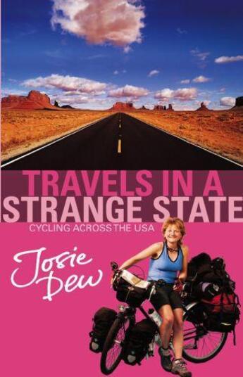 Couverture du livre « Travels In A Strange State » de Dew Josie aux éditions Little Brown Book Group Digital