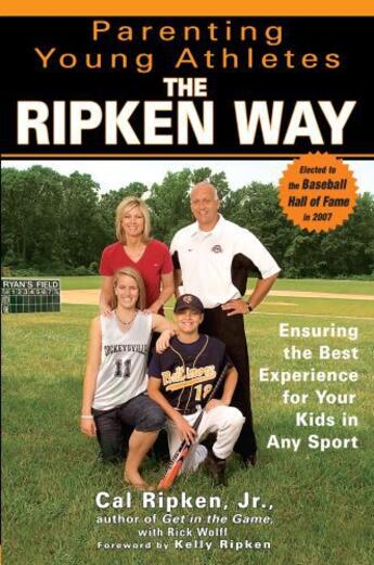 Couverture du livre « Parenting Young Athletes the Ripken Way » de Wolff Rick aux éditions Penguin Group Us