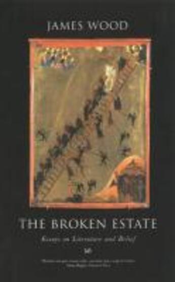 Couverture du livre « The broken estate » de James Wood aux éditions Random House Digital