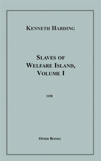 Couverture du livre « Slaves of Welfare Island, VI » de Frank Harris aux éditions Epagine