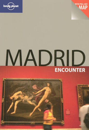 Couverture du livre « Madrid » de Anthony Ham aux éditions Lonely Planet France