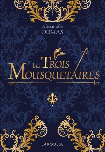 Couverture du livre « Les trois Mousquetaires » de  aux éditions Larousse