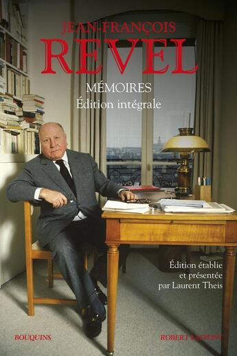 Couverture du livre « Mémoires » de Jean-Francois Revel aux éditions Bouquins