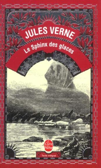 Couverture du livre « Le sphinx des glaces » de Jules Verne aux éditions Le Livre De Poche