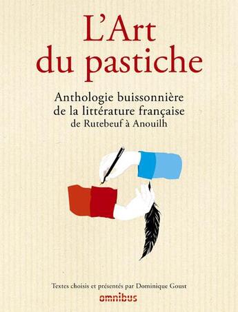 Couverture du livre « L'art du pastiche » de Dominique Goust aux éditions Omnibus