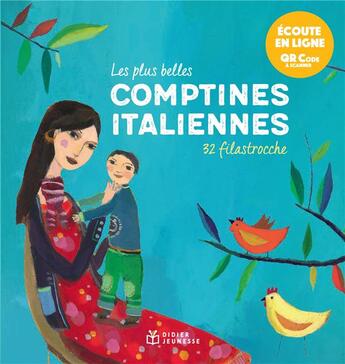 Couverture du livre « Les plus belles comptines italiennes livre musical » de Lerasle/Fronty/Novi aux éditions Didier Jeunesse