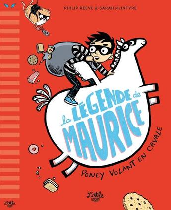 Couverture du livre « La légende de Maurice Tome 3 : Poney volant en cavale » de Philip Reeve et Sarah Mcintyre aux éditions Little Urban