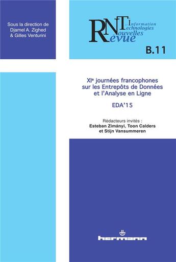 Couverture du livre « Revue des nouvelles technologies de l'information, n b-11 - xies journees francophones sur les entre » de Zighed Djamel A. aux éditions Hermann