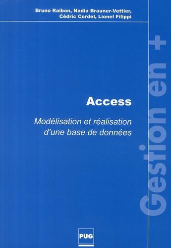 Couverture du livre « Access ; modélisation et réalisation d'une base de données » de Cordel Filippi aux éditions Pu De Grenoble