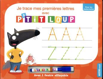 Couverture du livre « Livre-ardoise - je trace mes premieres lettres avec p'tit loup » de Orianne Lallemand aux éditions Philippe Auzou