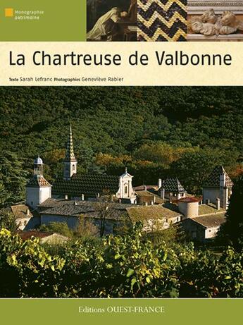 Couverture du livre « La chartreuse de valbonne » de Lefranc/Rabier aux éditions Ouest France