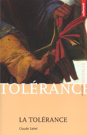 Couverture du livre « La Tolérance » de Claude Sahel aux éditions Autrement