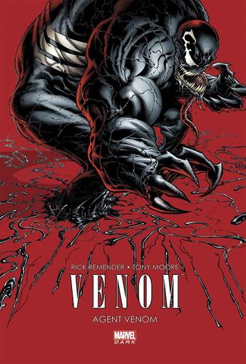 Couverture du livre « Venom t.1 : agent Venom » de Rick Remender et Tony Moore aux éditions Panini