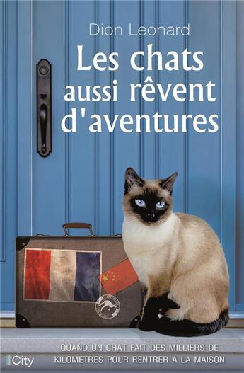 Couverture du livre « Les chats aussi rêvent d'aventures » de Leonard Dion aux éditions City