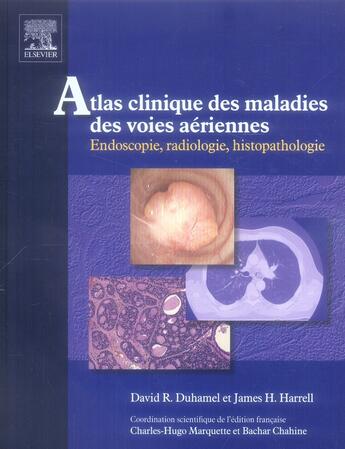 Couverture du livre « Atlas clinique des maladies des voies aériennes » de Duhamel-D+Harrel-J aux éditions Elsevier-masson