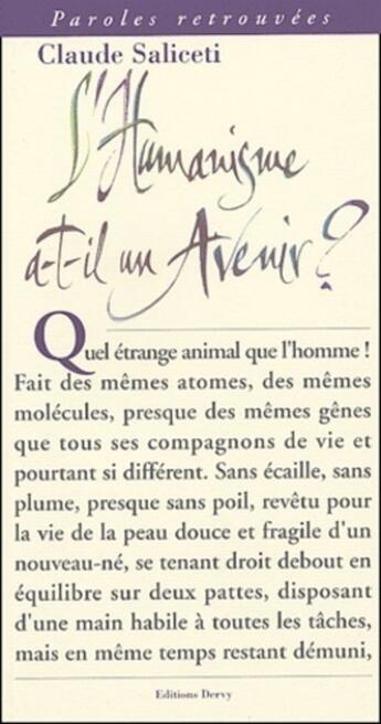 Couverture du livre « L'humanisme a-t-il un avenir ? » de Claude Saliceti aux éditions Dervy