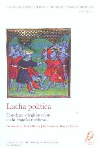 Couverture du livre « Cahiers de linguistique et de civilisation hispaniques medievales, an nexe 16. lucha politica. conde » de Esc Alfonso Isabel aux éditions Ens Lyon