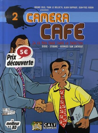 Couverture du livre « Camera cafe t3 op 5 euros - ca va bien faire chier la direction » de Linthout/Didge/Stiba aux éditions Casterman