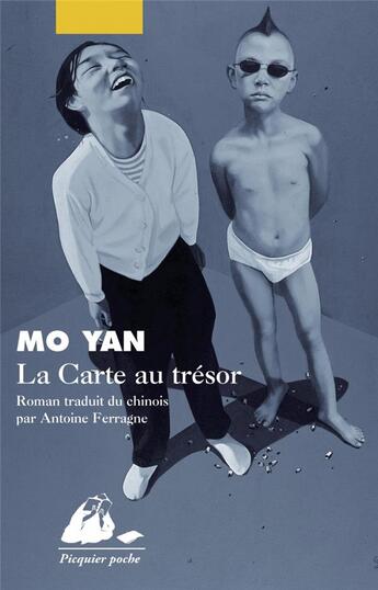 Couverture du livre « La carte au trésor » de Mo Yan aux éditions Picquier