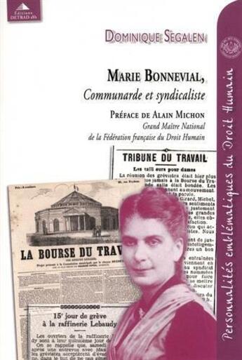 Couverture du livre « Marie Bonnevial, communarde et syndicaliste » de Dominique Segalen aux éditions Detrad Avs