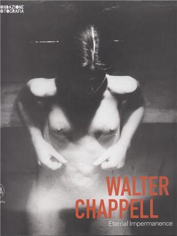 Couverture du livre « Walter chappel 1925-2000, portland, oregon » de Filippo Maggia aux éditions Skira