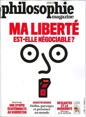 Couverture du livre « Philosophie magazine n 154 ma liberte est-elle negociable ? novembre 2021 » de  aux éditions Philo Revue