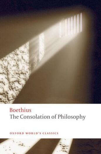 Couverture du livre « The Consolation of Philosophy » de Peter Walsh aux éditions Oup Oxford