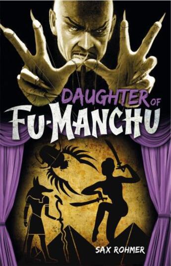 Couverture du livre « Daughter of Fu-Manchu » de Sax Rohmer aux éditions Titan Digital