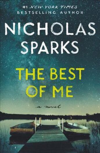 Couverture du livre « THE BEST OF ME » de Nicholas Sparks aux éditions Grand Central